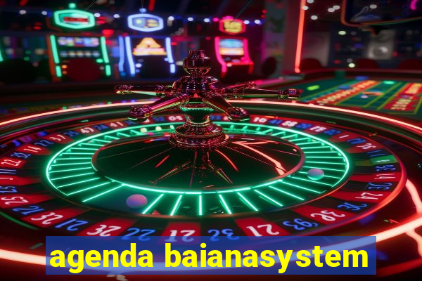 agenda baianasystem